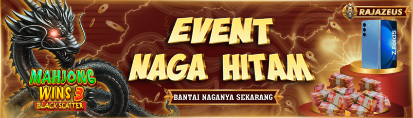 EVENT NAGA HITAM