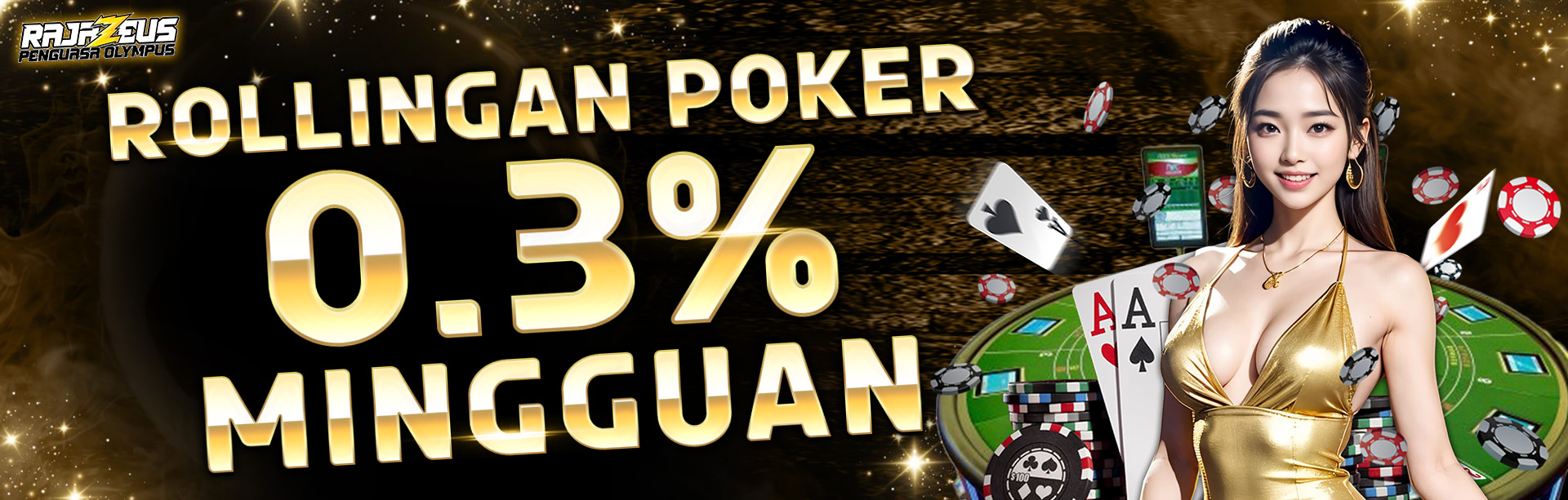 Rollingan Poker 0.3% Mingguan